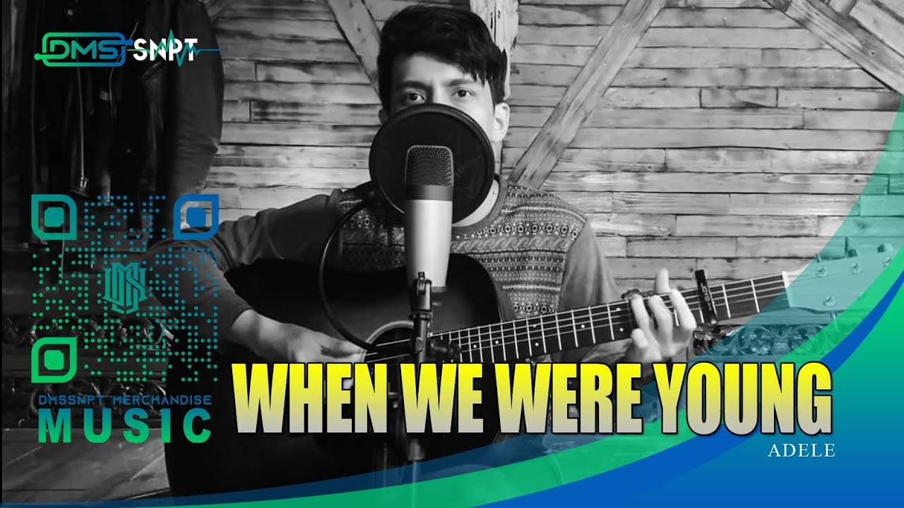 ADELE - WHEN WE WERE YOUNG ( ACOUSTIC COVER )