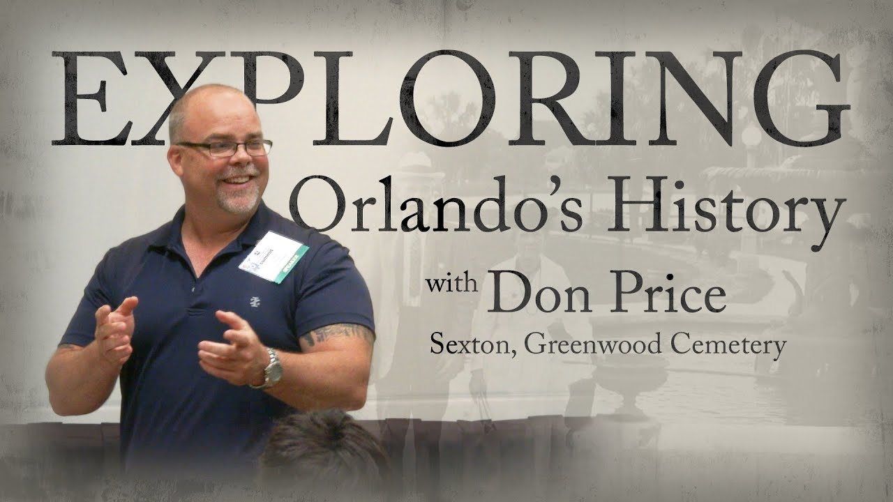 Exploring Orlando's History with Don Price