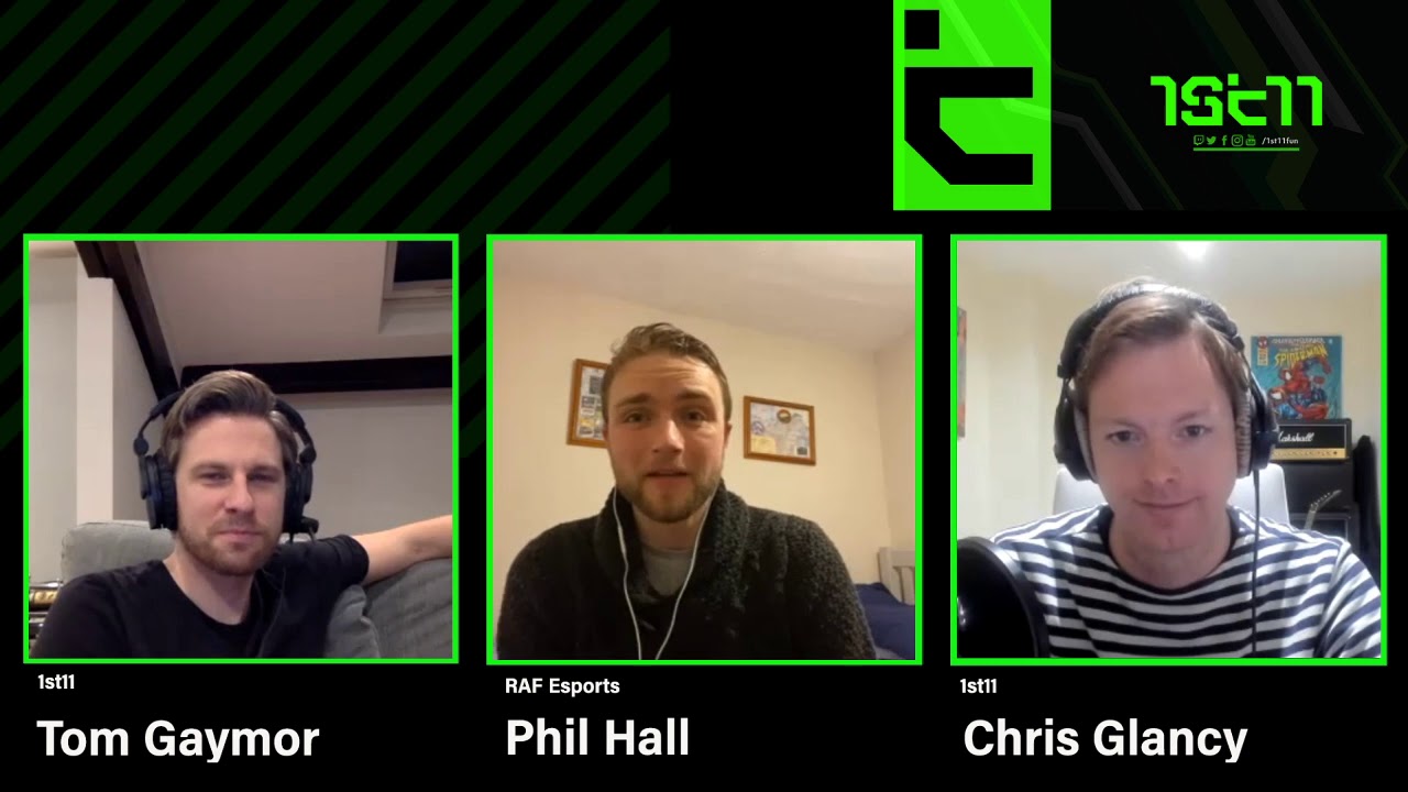 Phil Hall from Royal Air Force Esports joins Tom & Chris from 1st11