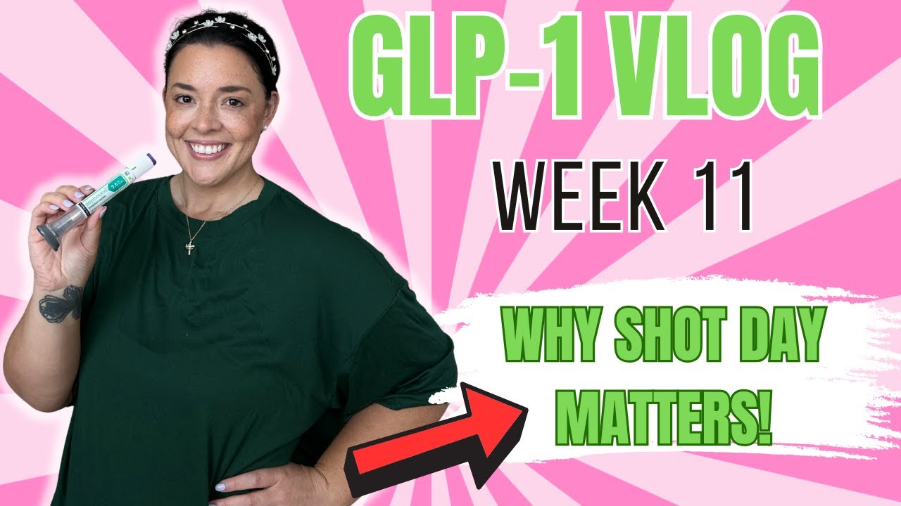 GLP-1 Weight Loss Journey Week 11 | Why Shot Day Matters + Skinny Shot