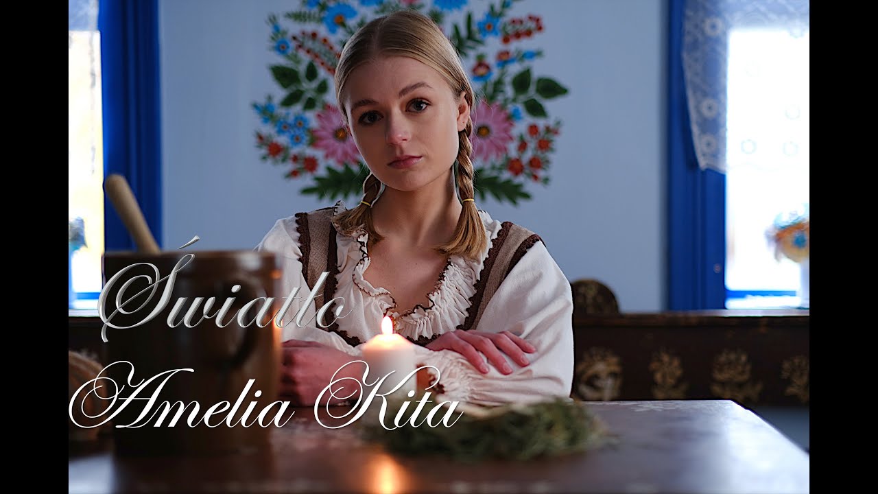 Amelia Kita - Światło (Official Video)