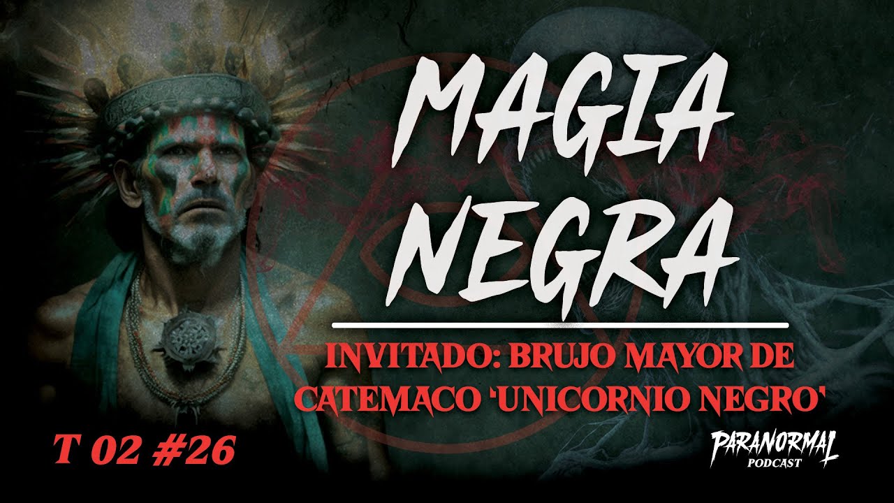 MAGIA NEGRA | Invitado: 