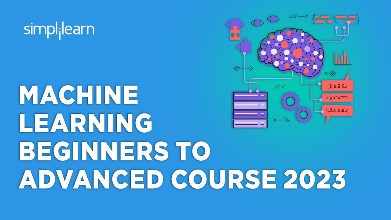 Machine Learning Beginners To Advanced Course 2026 | ML In 10 Hours | Simplilearn