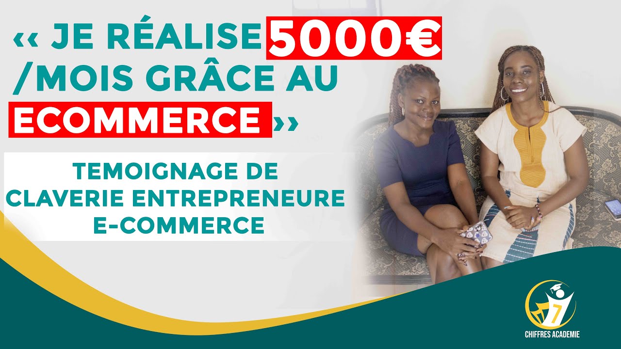 JE REALISE 5000€/MOIS GRACE AU E-COMMERCE  ( TEMOIGNAGE DE CLAVERIE ENTREPRENEURE E-COMMERCE )