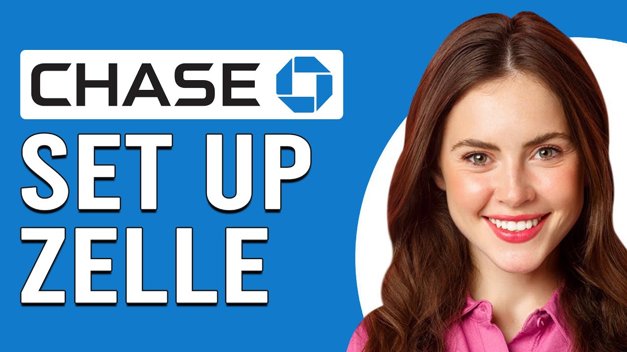 How To Set Up Zelle With Chase (How To Use Zelle With Chase)