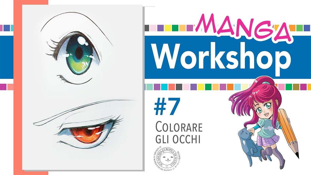 Manga Workshop #7 &bull; Colorare gli occhi