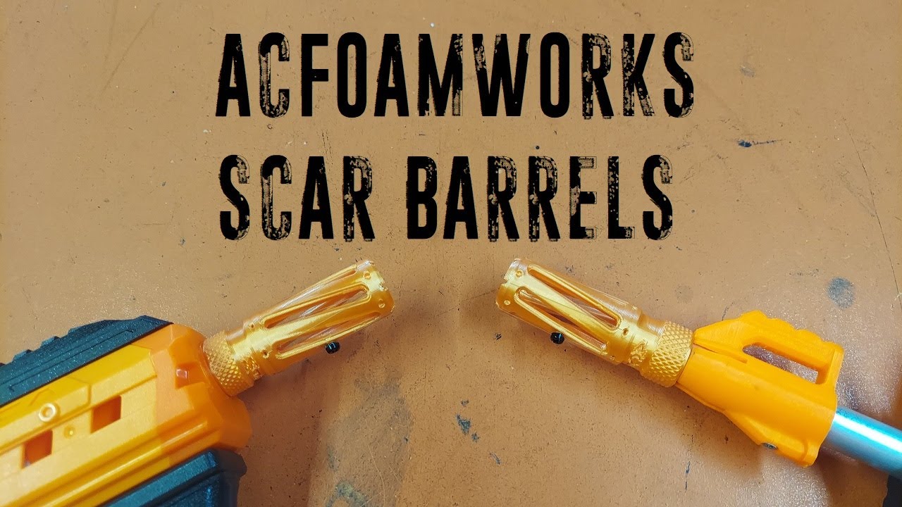 ACFoamworks Scar Barrels Review