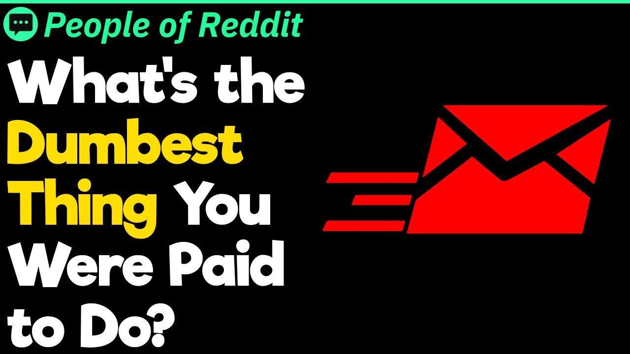What's the Dumbest Thing You Were Paid to Do? | People Stories #514