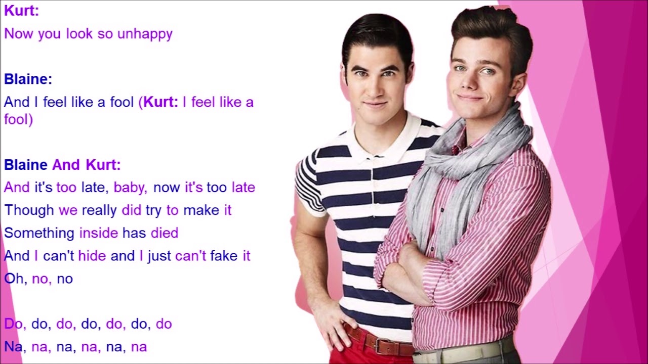 It’s Too Late Glee Lyrics