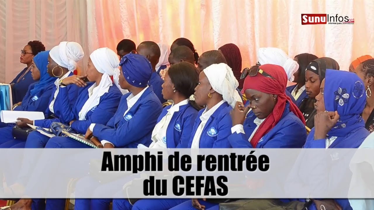 MBACKE - Amphi de rentrée du CEFAS : Le Centre de Formation Africain du Sénégal ouvre ses portes