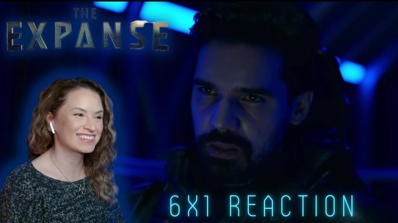The Expanse 6x1 Reaction | Strange Dogs