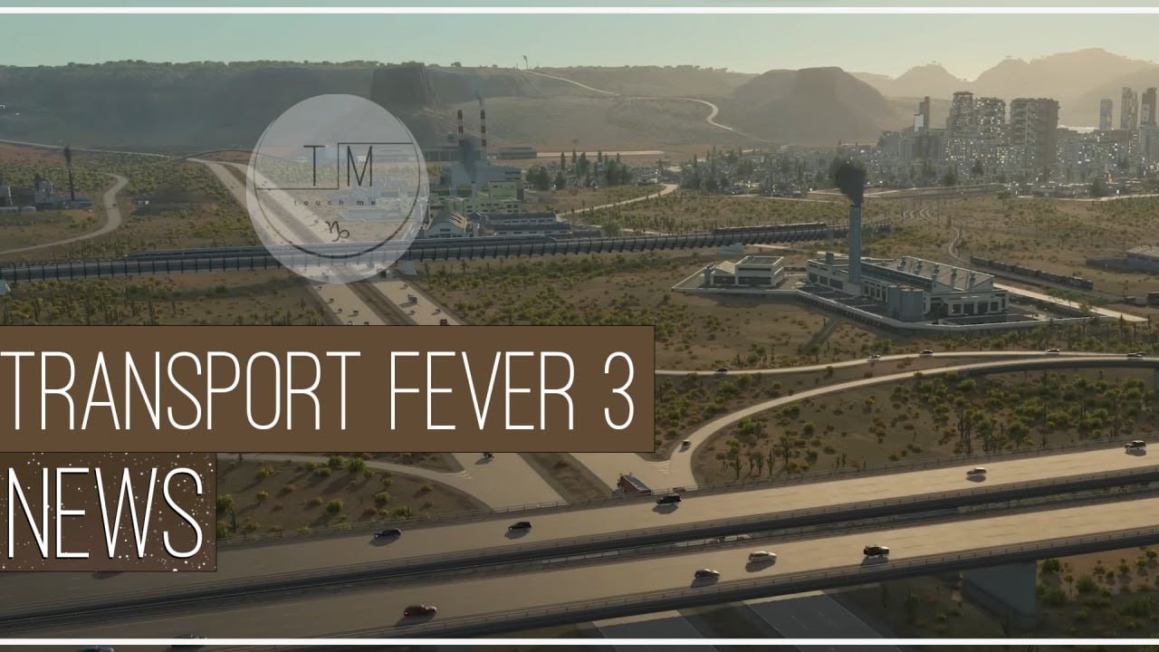 Transport Fever 3 | Инфраструктура | Дороги, развязки, новые модификаторы, механики