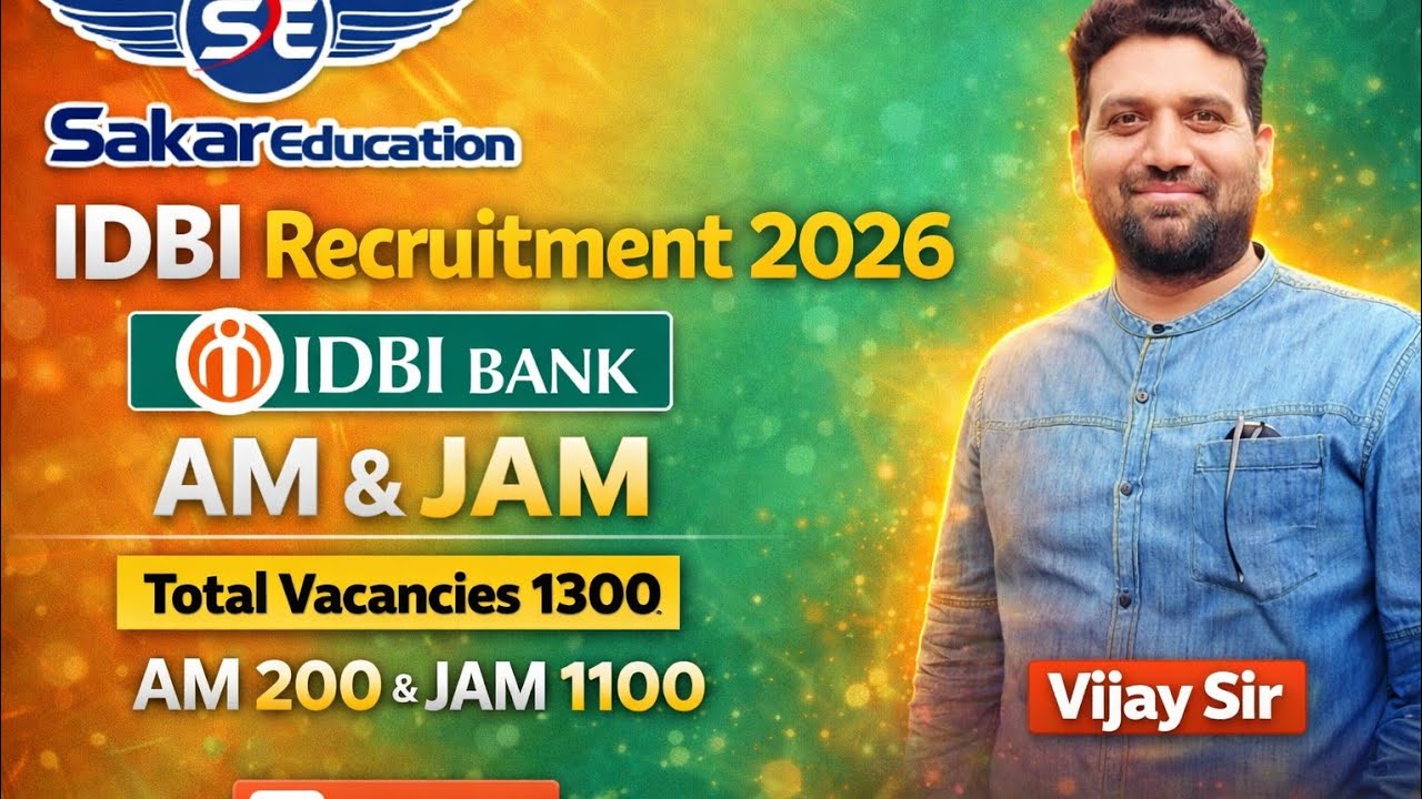 IDBI JAM & AM Recruitment 2026 | Vacancies| Eligibility| Salary| Exam Pattern|Age| By Vijay Sir