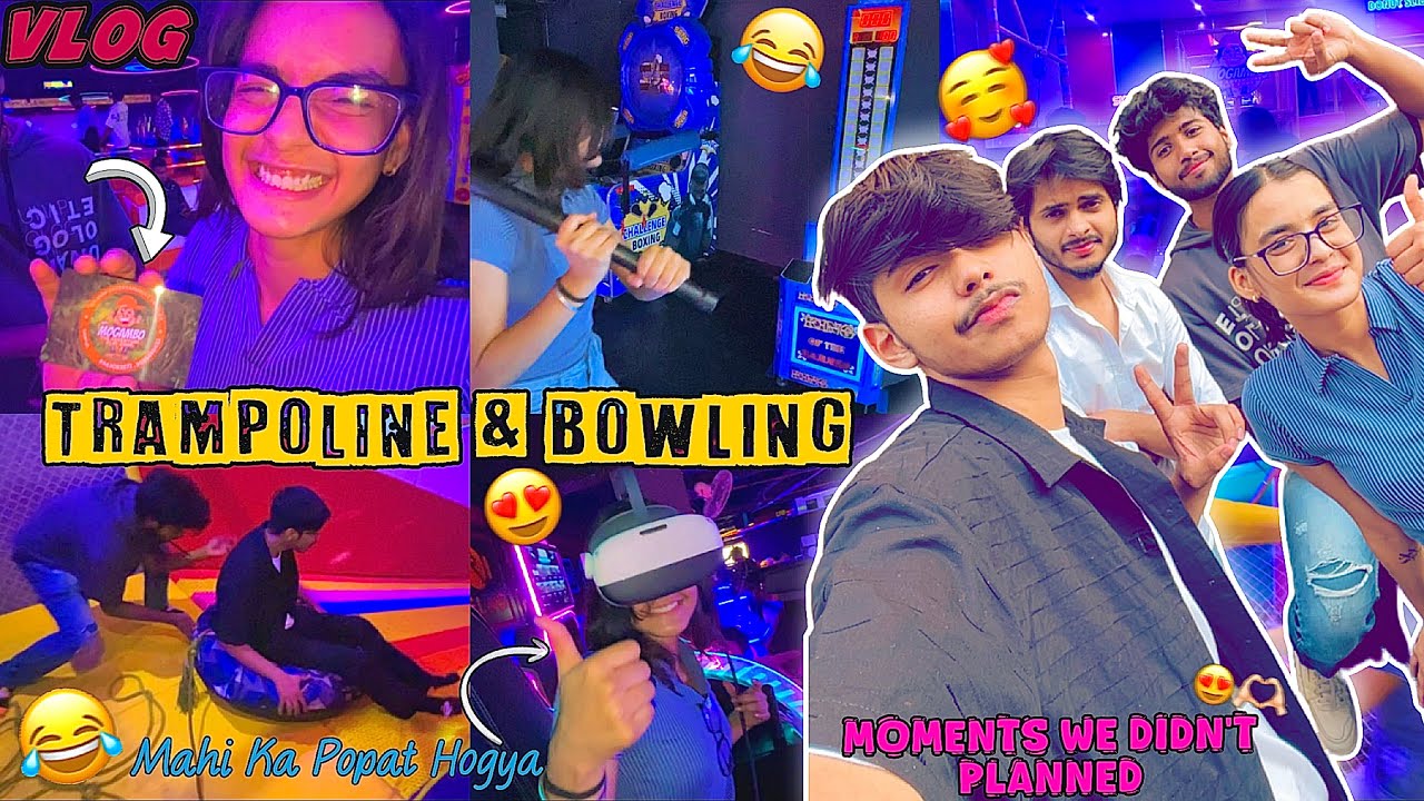 The Day we didn’t plan🥹❤️But won’t forget💗|Trampoline+Bowling With Mahi😍|Mogambo Kanpur Vlog|
