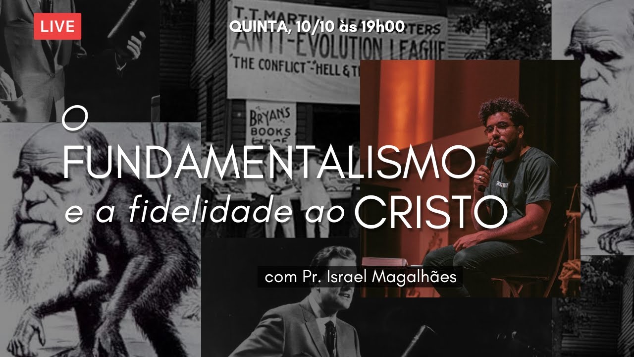 Live de Quinta #08 - Fundamentalismo evangélico, com Pr. Israel Magalhães