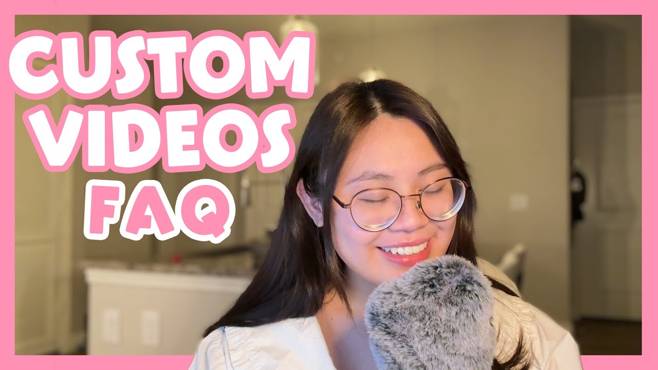 ASMR All About Custom Videos! | Whispered Rambles