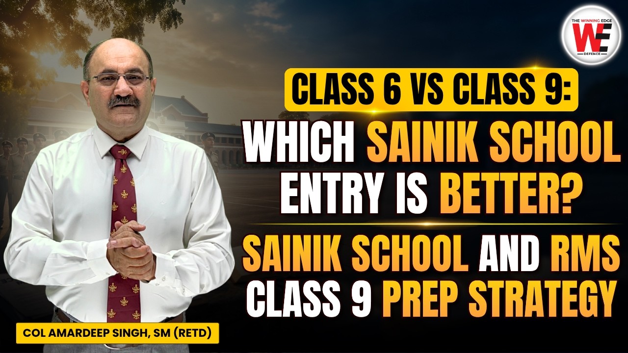 Class 6 vs Class 9: Which Sainik School Entry is Better? SS and RMS Class 9 Prep Strategy