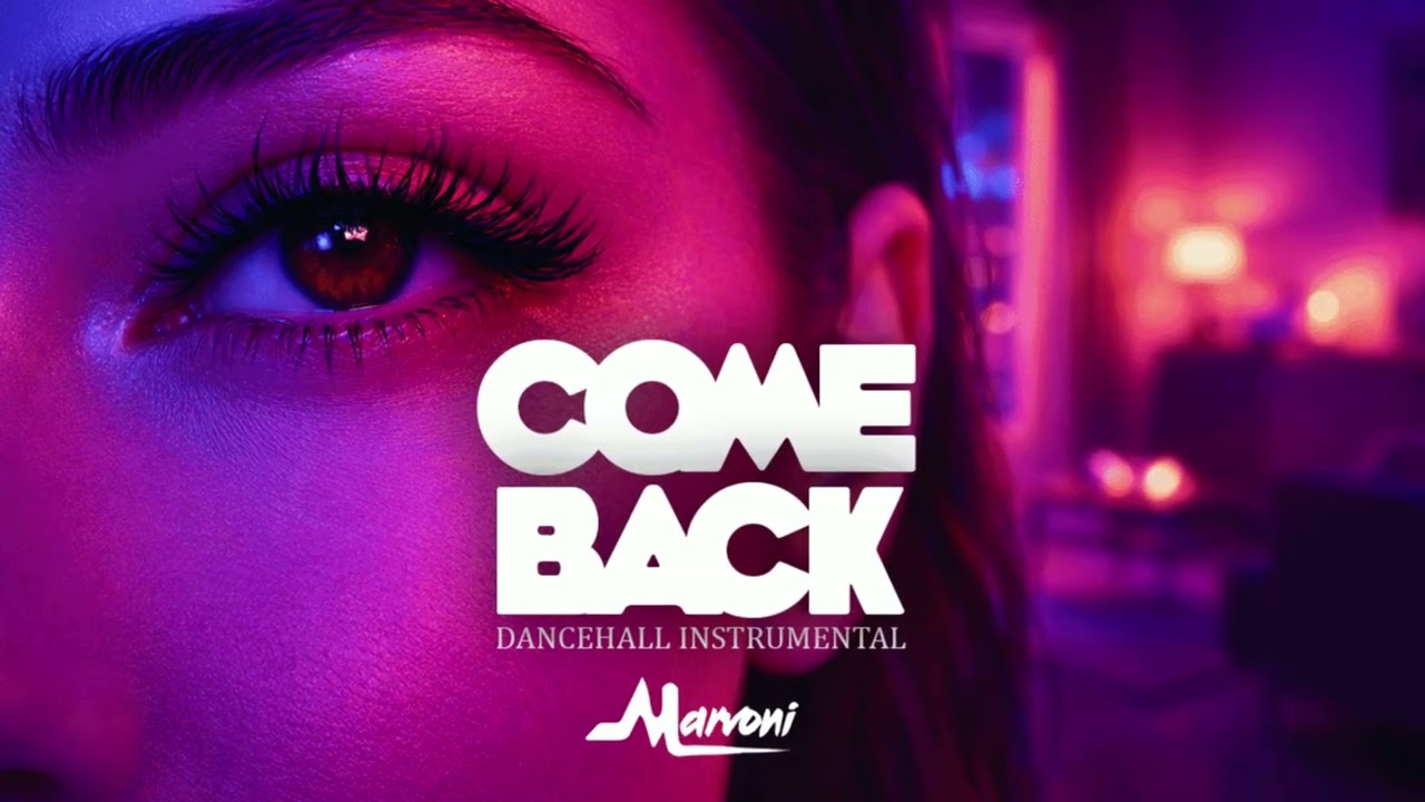 Dancehall Riddim Instrumental - Come Back - 2026 🌹❤️🌸