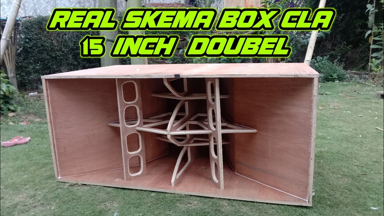 SKEMA BOX CLA 15 INCH. LENGKAP DENGAN PEMBUATANNYA