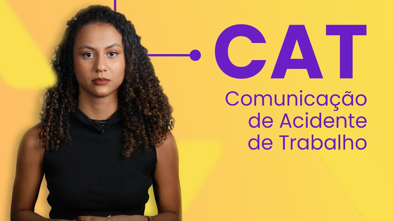 O que &eacute; a Comunica&ccedil;&atilde;o de Acidente de Trabalho (CAT) e como registr&aacute;-la?