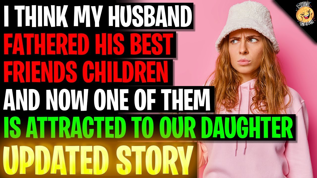 I Think My Husband Fathered His Best Friends Kids r/Relationships