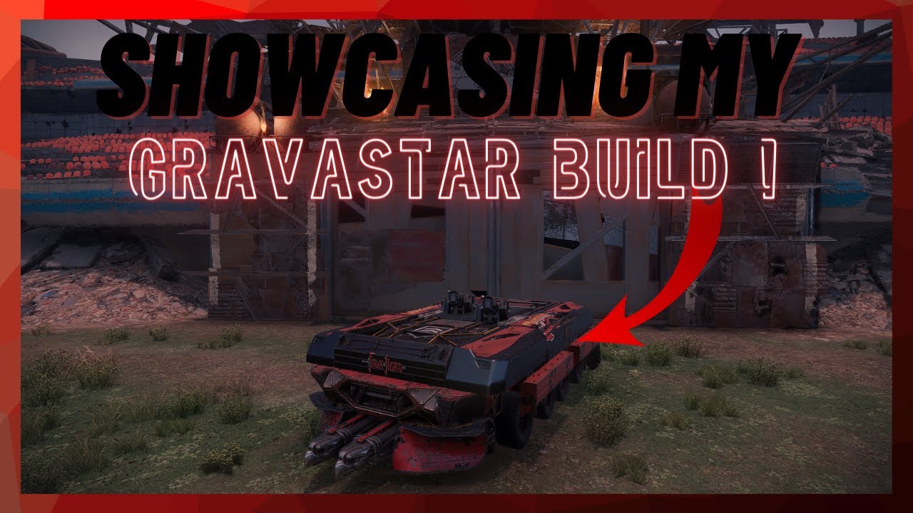 Showcasing my gravastar build - Crossout //