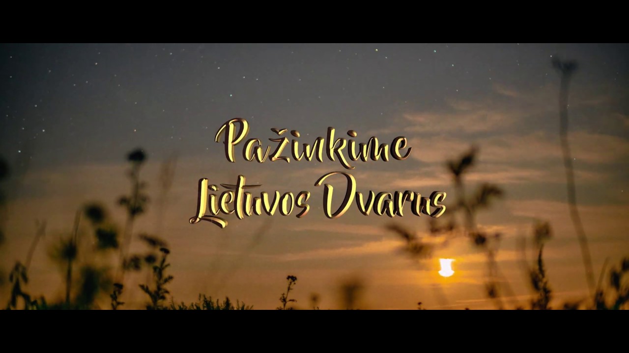Pažinkime Lietuvos dvarus