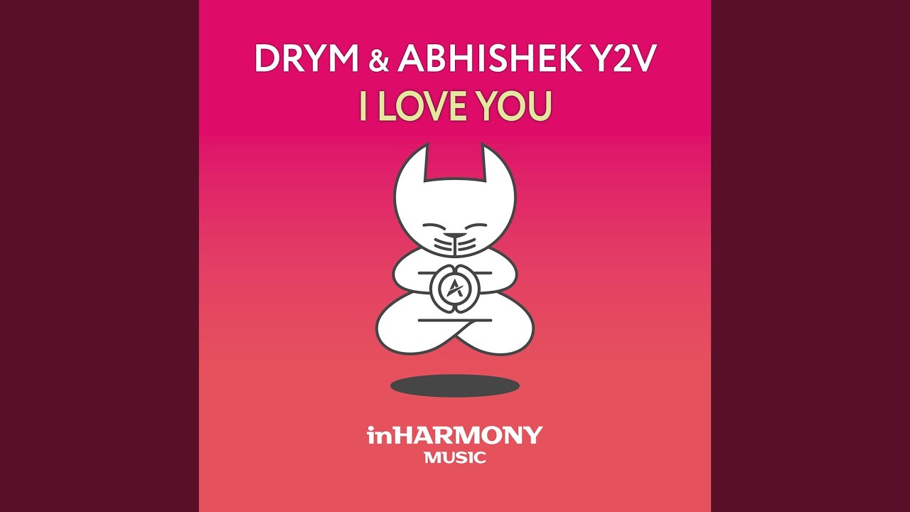 I Love You (Extended Mix)