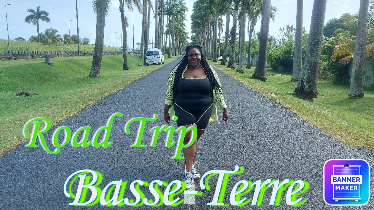 Road Trip to Basse-Terre Vlog