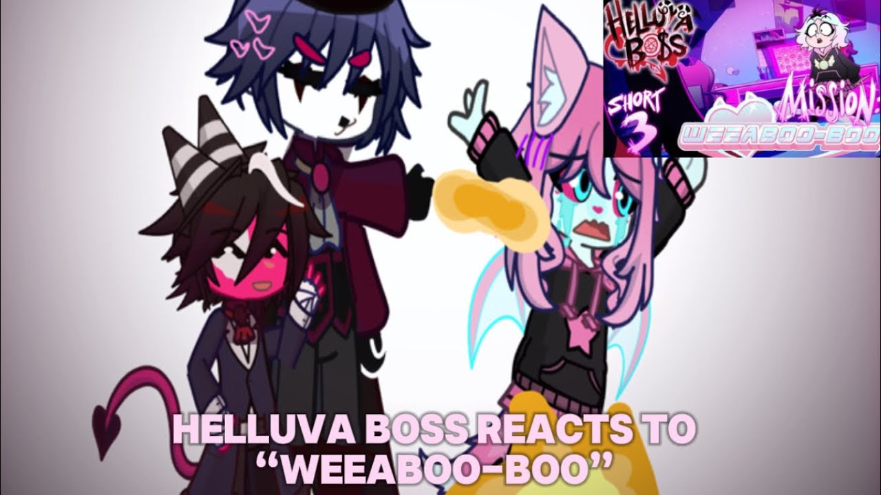 Helluva boss reacts to “Weeaboo-boo” // #gacha #helluvaboss #skit #reaction
