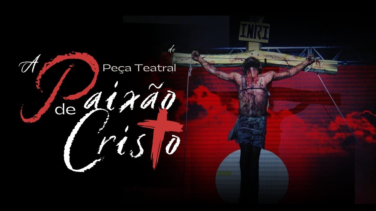 Peça Paixão de Cristo 2023