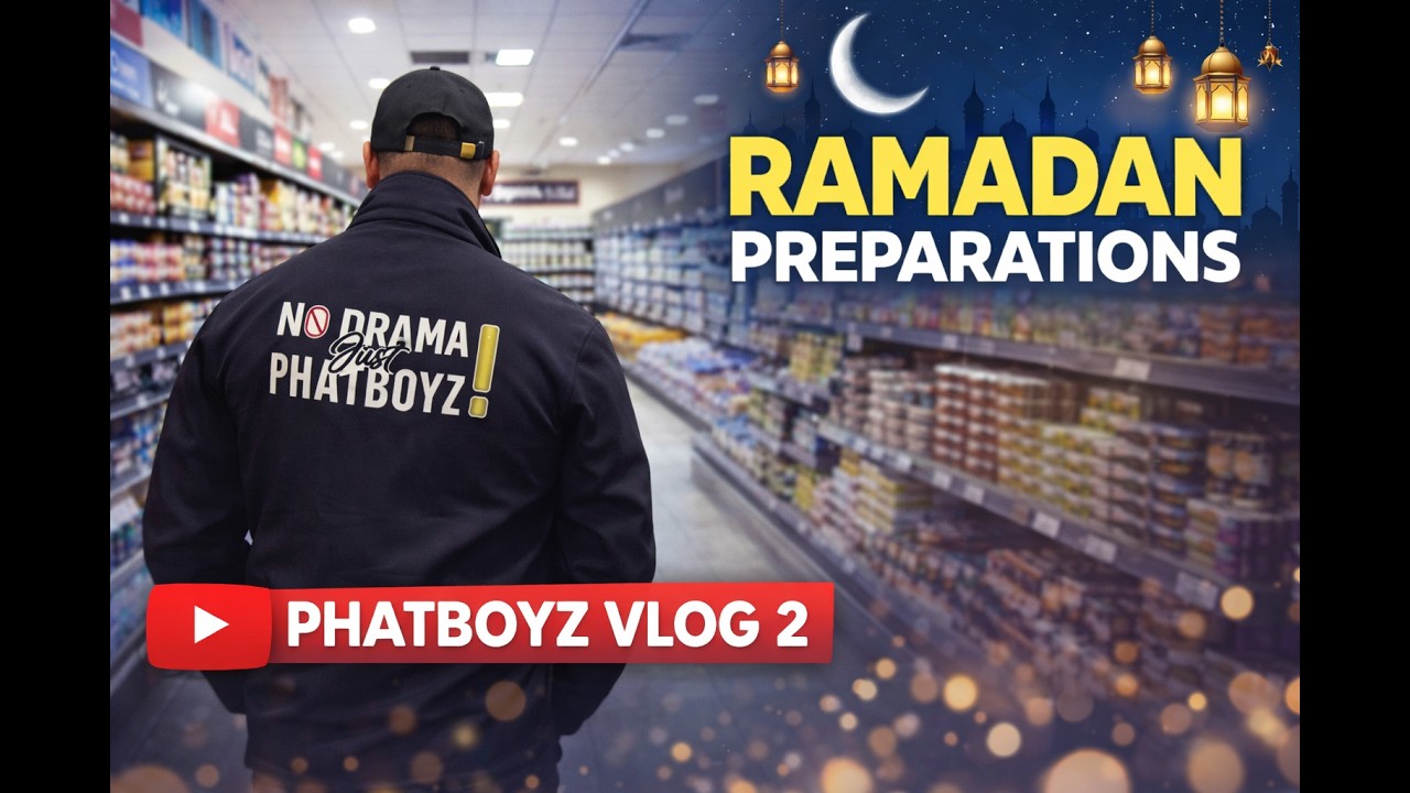 Phatboyz Vlog 2 | Ramadan Preparation | Behind The Scenes