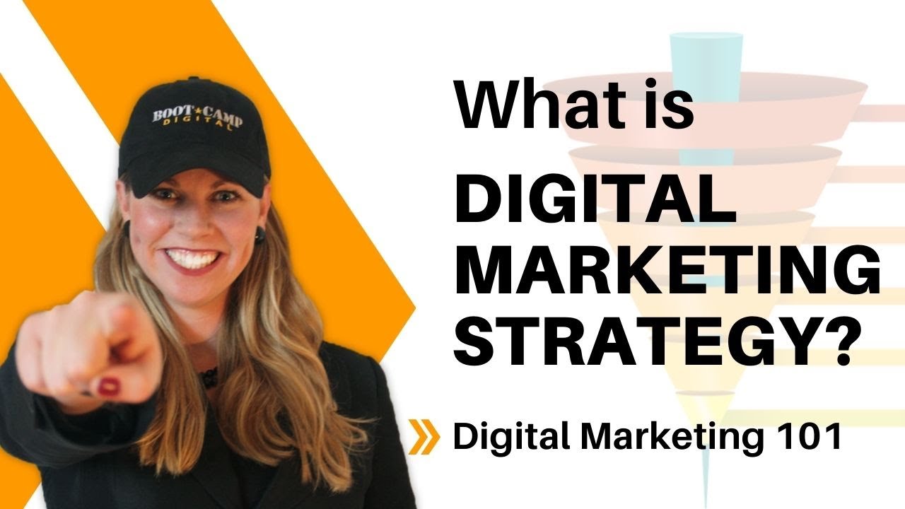 Digital Marketing 101 | What is a Digital Strategy?