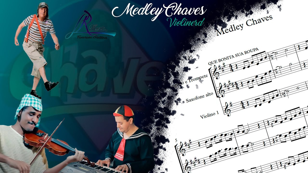 Partitura das melhores musicas do chaves - medley