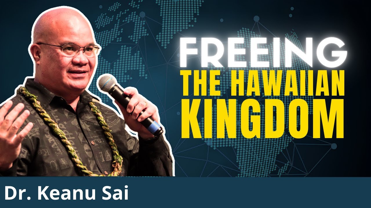 EX-Army Officer WAGES LAWFARE To End Illegal Occupation Of Hawaii | Dr. Keanu Sai