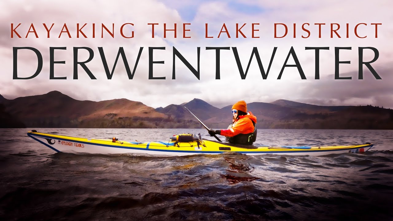 A Late Winter Paddle on Derwentwater | Lake District Kayaking Adventure