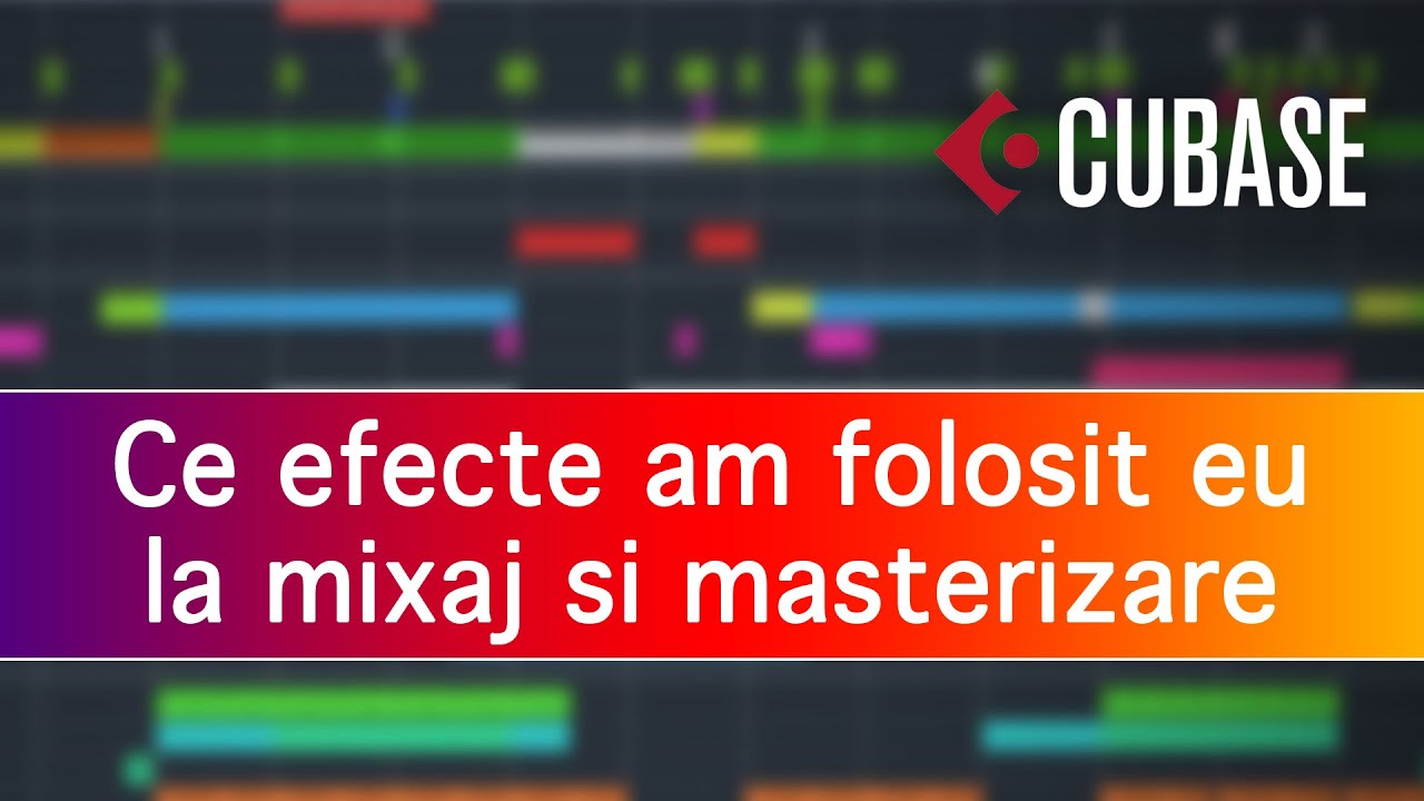 Ce efecte am folosit eu la mixaj și masterizare