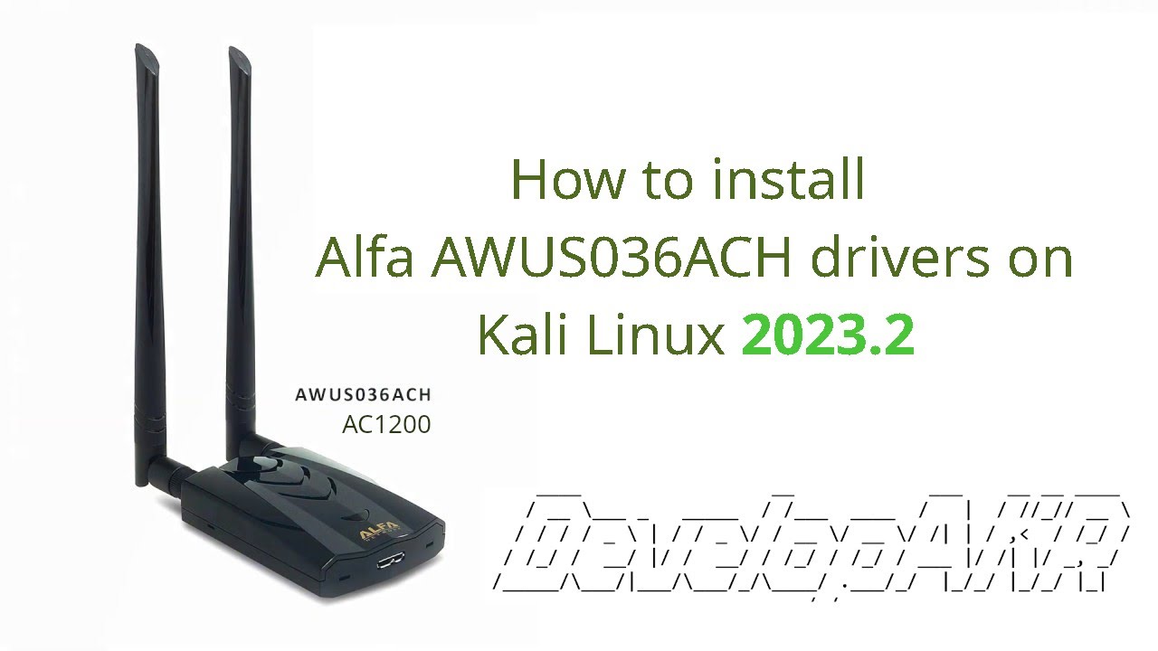 How to install Alfa AWUS036ACH (RTL8812AU) drivers on Kali Linux 2023.2