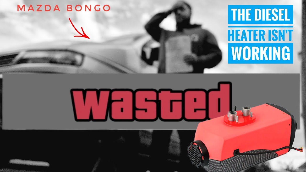 Finding the diesel heater fault // Mazda Bongo - Ford Freda