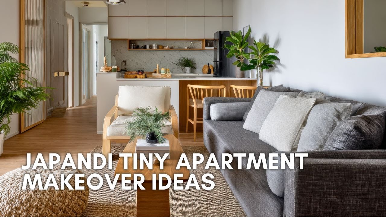 Japandi Tiny Apartment Makeover Ideas That Transform Small Spaces Into Calm, Stylish Retreats