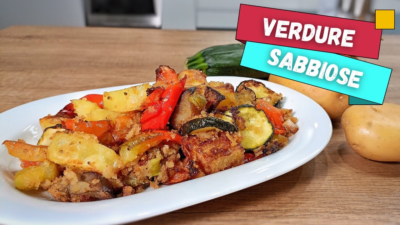 Verdure sabbiose - Ricetta per la friggitrice ad aria