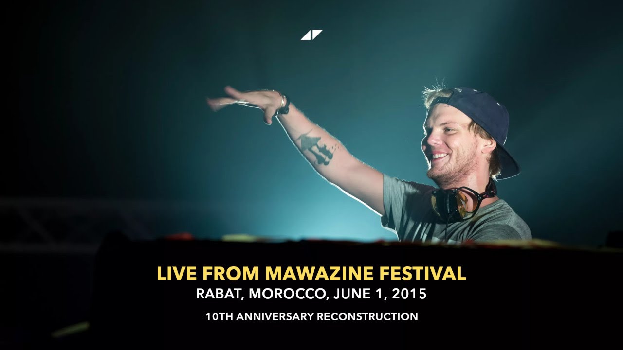 Avicii - Mawazine Festival Rabat, 2015-06-01 (Full Set)