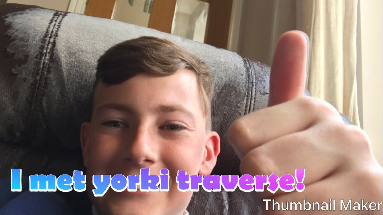 I Met Yorki Traverse!