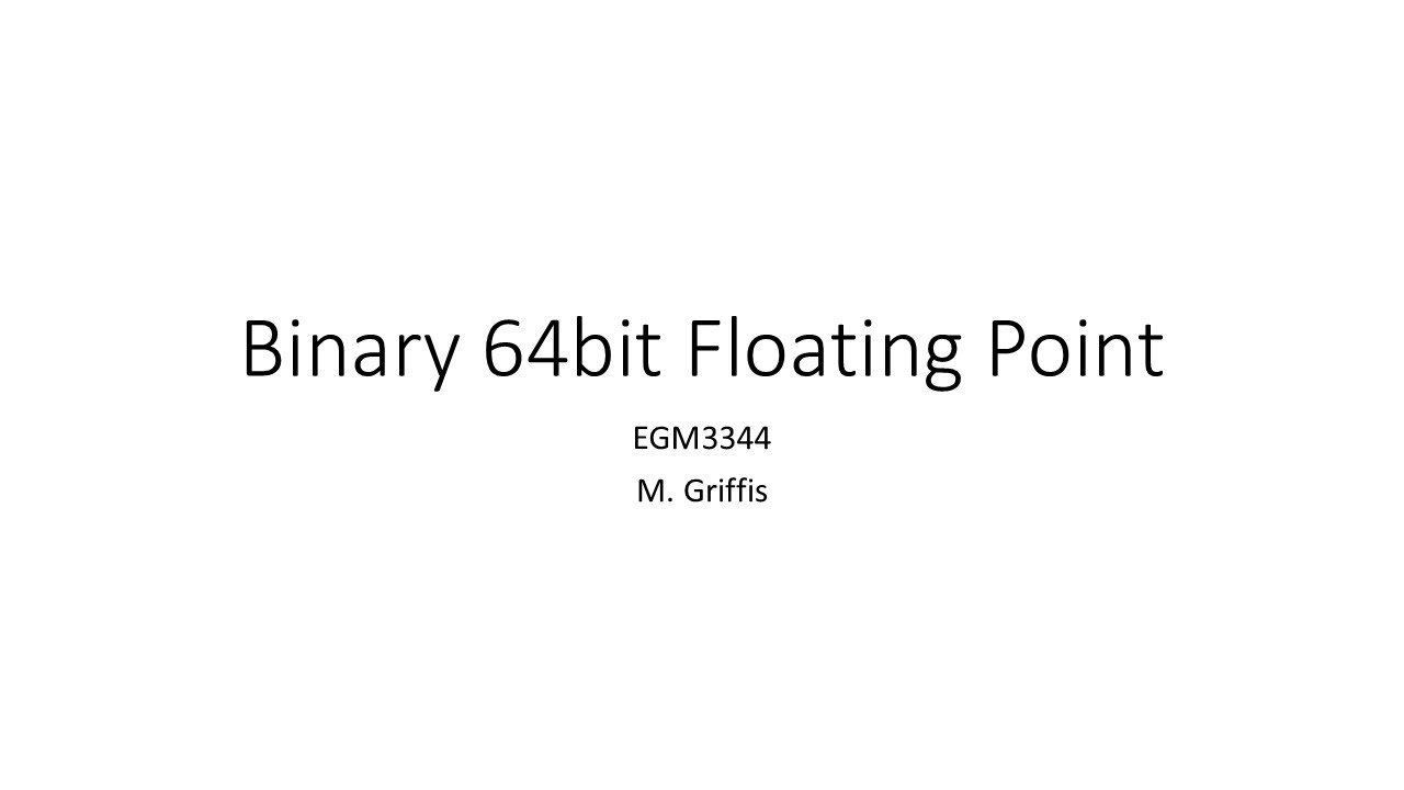 Binary Floating-Point