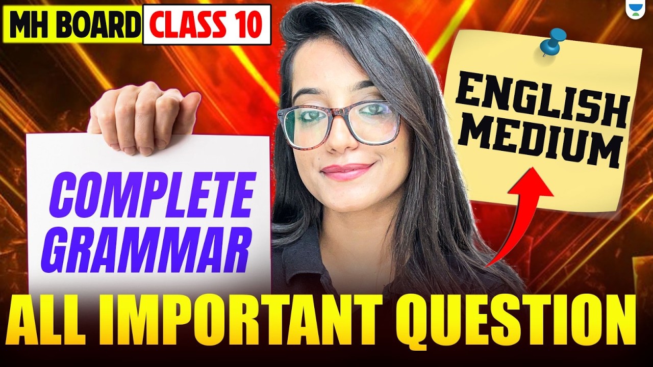 SSC Class 10 English Grammar | Full Syllabus Revision | Maharashtra Board | Juhi Ma’am