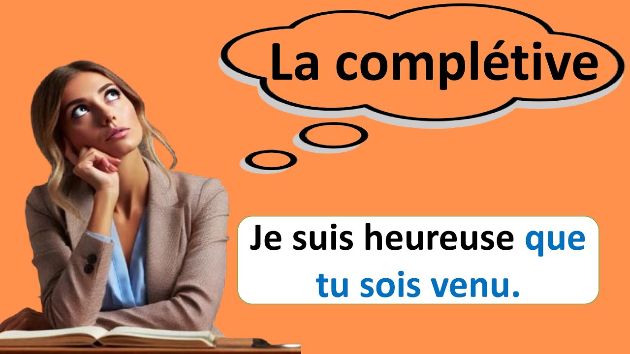 Maîtrisez la proposition subordonnée complétive conjonctive