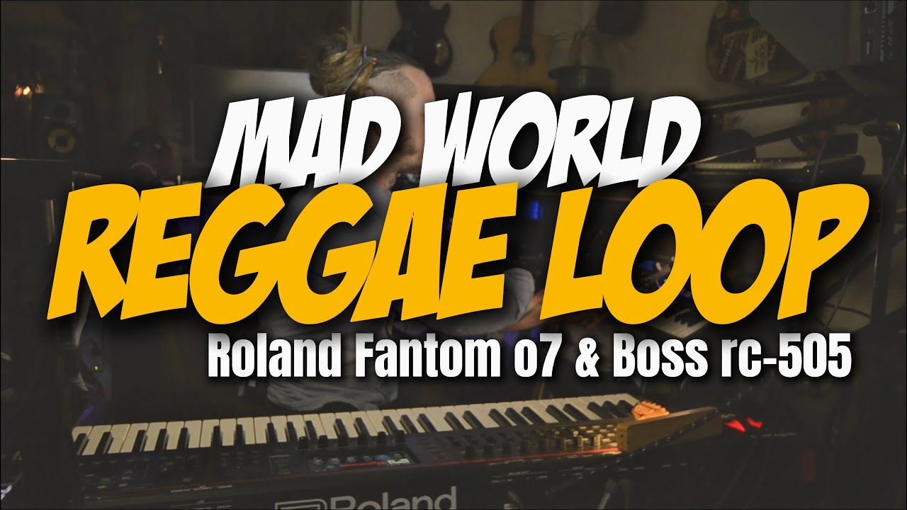 🔥 Einzigartiger Mad World Reggae Loop! 🎶 Boss RC-505, Fantom 07 & Mininova | Live Loop Session