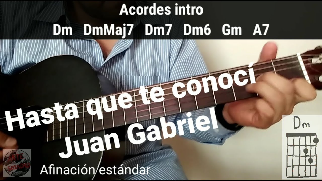 Hasta que te conocí Juan Gabriel cover (cómo tocar) acordes y letra