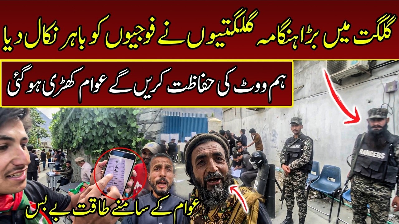 Major Chaos in Gilgit Election Locals pushing Back against Military