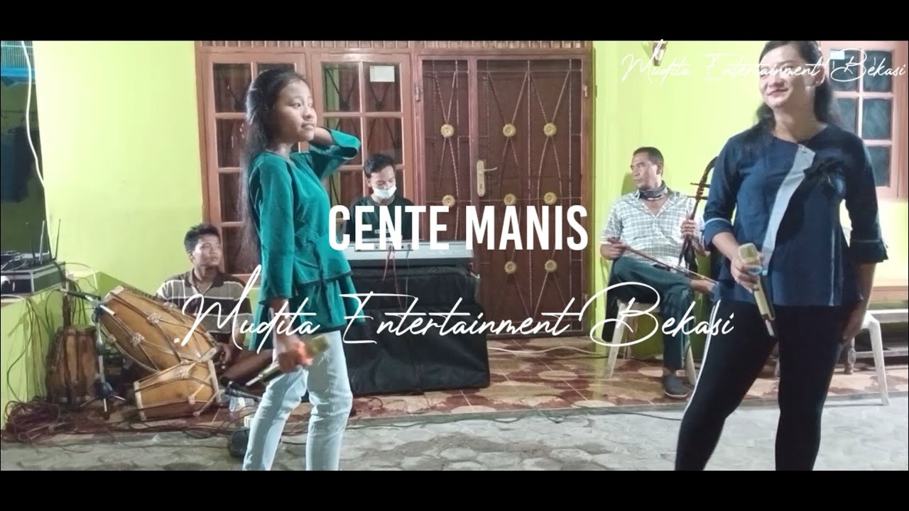 Cente Manis Gambang Modern (Mudita Entertainment)/Latihan